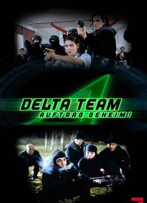 Delta Team - Auftrag geheim!海报封面图