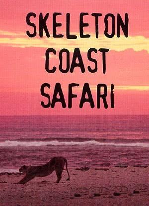 Skeleton Coast Safari海报封面图
