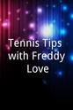 Isaiah Morton Tennis Tips with Freddy Love