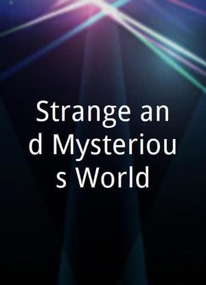 Strange and Mysterious World海报封面图