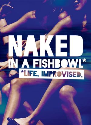 Naked in a Fishbowl海报封面图