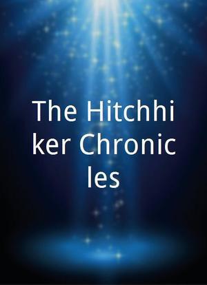 The Hitchhiker Chronicles海报封面图