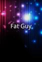 Eva Shure Fat Guy