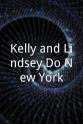 Chris Harbur Kelly and Lindsey Do New York