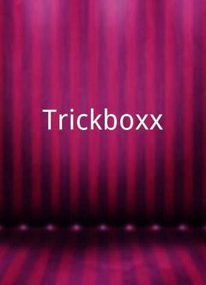 Trickboxx海报封面图