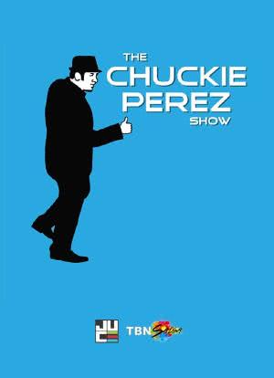 The Chuckie Perez Show海报封面图