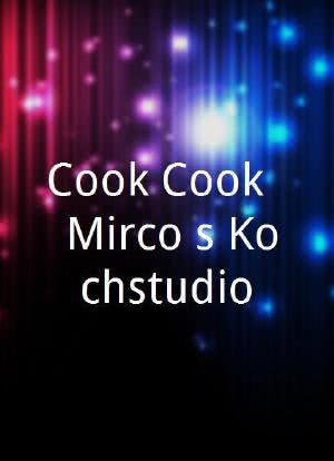 Cook Cook - Mirco's Kochstudio海报封面图