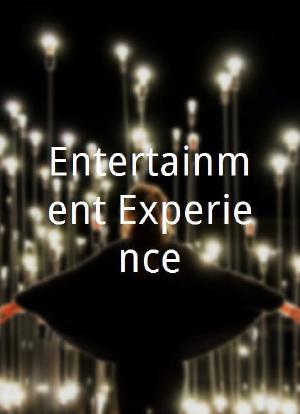 Entertainment Experience海报封面图