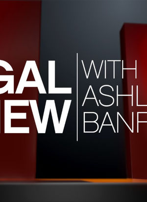 Legal View with Ashleigh Banfield海报封面图