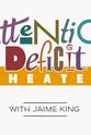 Danny Daneau Attention Deficit Theater