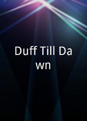 Duff Till Dawn海报封面图