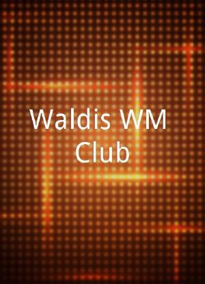Waldis WM-Club海报封面图