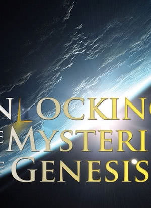 Unlocking the Mysteries of Genesis海报封面图