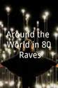 Glenn Ward Around the World in 80 Raves
