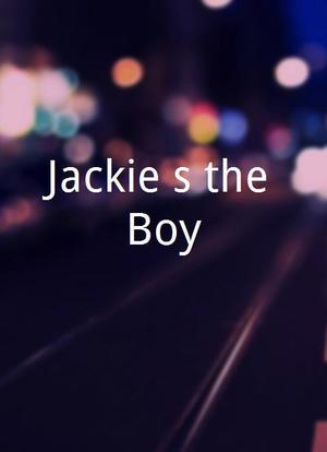 Jackie`s the Boy海报封面图
