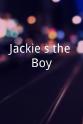 Jackie Fullerton Jackie`s the Boy