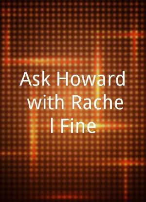 Ask Howard with Rachel Fine海报封面图