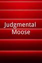 Jeff Braine Judgmental Moose