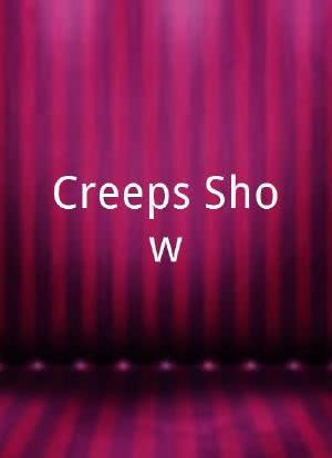 Creeps Show海报封面图