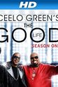 Steven Sievers Ceelo Green’s The Good Life Season 1