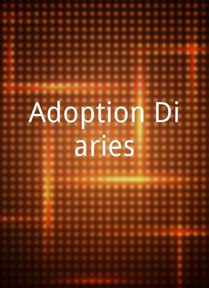 Adoption Diaries海报封面图