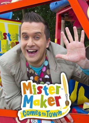 Mister Maker Comes to Town海报封面图