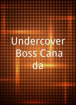 Undercover Boss Canada海报封面图