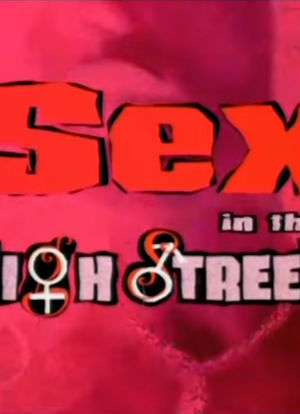 Sex on the High Street海报封面图