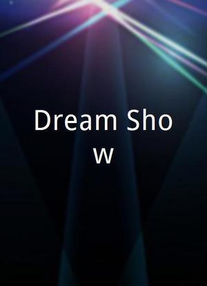 Dream Show海报封面图
