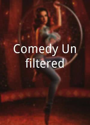Comedy Unfiltered海报封面图