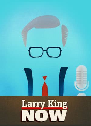 Larry King Now海报封面图