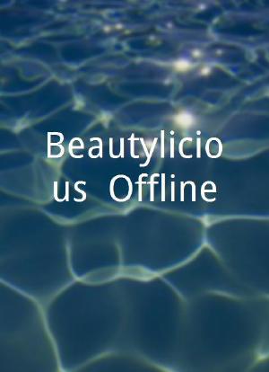 Beautylicious: Offline海报封面图