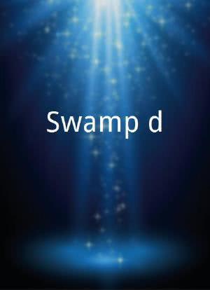 Swamp`d!海报封面图