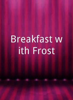 Breakfast with Frost海报封面图