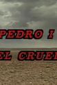 Manolo Sierra Pedro I el Cruel