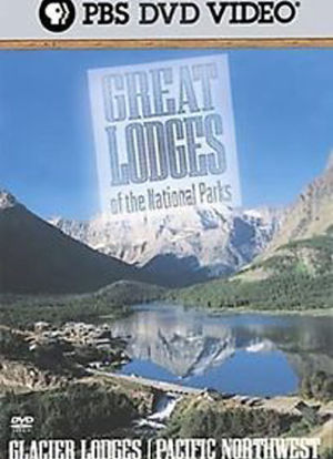 Great Lodges of the National Parks海报封面图