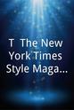 Gregory Brunkalla T: The New York Times Style Magazine