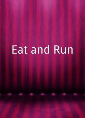 Eat and Run海报封面图