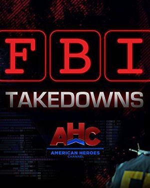 FBI Takedowns海报封面图