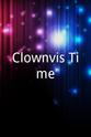 Clownvis Presley Clownvis Time