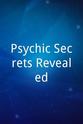 Jay Dickell Psychic Secrets Revealed