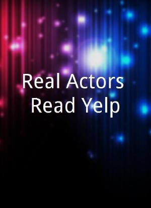 Real Actors Read Yelp海报封面图
