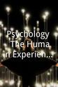 Camille Dixon Psychology: The Human Experience