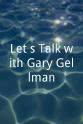 Andy Pettitte Let's Talk with Gary Gellman