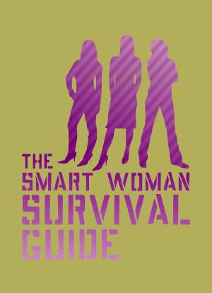 The Smart Woman Survival Guide海报封面图