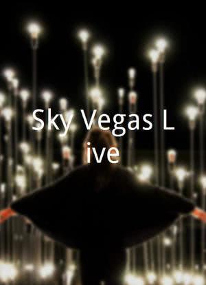 Sky Vegas Live海报封面图
