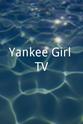 Michelle Spaziano Yankee Girl TV