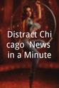 Adam Lord Distract Chicago: News in a Minute