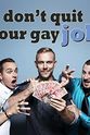 Jamie Chapman Don`t Quit Your Gay Job