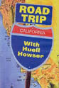 露易丝·格罗沃 Road Trip with Huell Howser